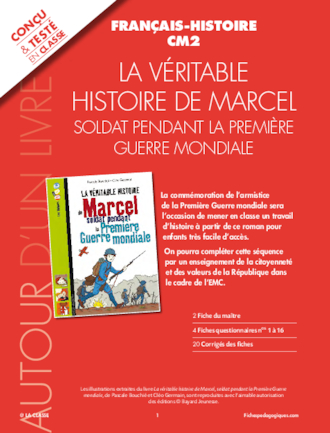 La véritable histoire de Marcel soldat pendant la Première Guerre mondiale