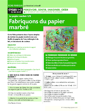 Le papier marbré. Fabriquons du papier marbré