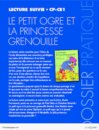 Le petit ogre et la princesse grenouille (Lecture suivie CP-CE1)