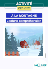À la montagne – Exercice de lecture-compréhension pour CE1-CE2
