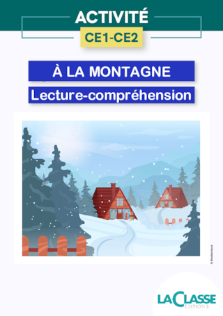 À la montagne – Exercice de lecture-compréhension pour CE1-CE2