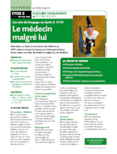 Les arts du langage (7) / Le médecin malgré lui