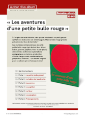 « Les aventures d'une petite bulle rouge »