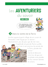Les aventuriers du savoir : dans le ventre de la Terre (3/6)