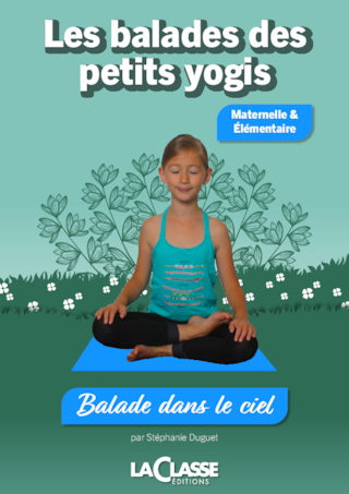 Les balades des petits yogis - Balade dans le ciel