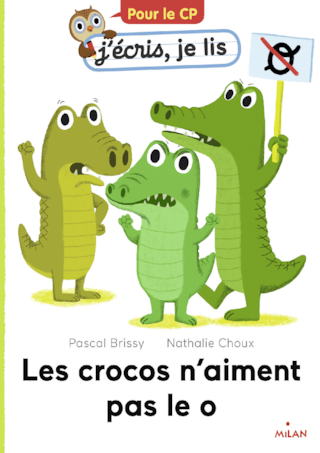 « Les crocos n'aiment pas le O » - Boîte à outils pour les enseignants de CP