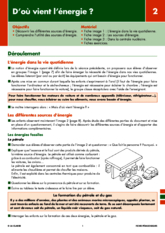 Les énergies (2) D'où vient l'energie ?