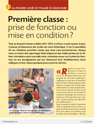 Ma première année de titulaire en élémentaire (1) / Première classe : prise de fonction ou mise en condition ?