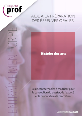 Parcours Oral CRPE - Histoire des Arts