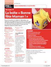 Pas à pas (9) / La boîte Bonne fête Maman !