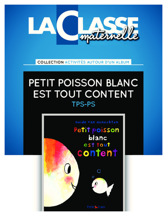 Petit poisson blanc est tout content