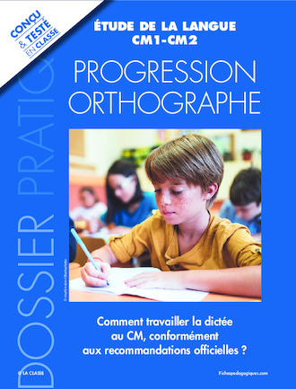 Progression orthographe CM1-CM2