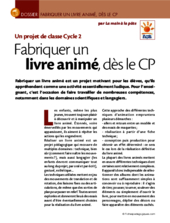 Projet de classe cycle 2 : fabriquer un livre animé dès le CP