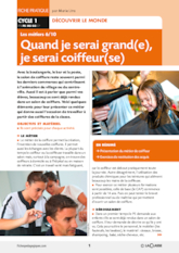 Quand je serai grand(e), je serai...coiffeur(se)