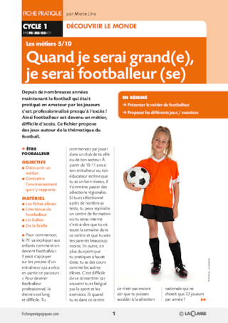 Quand je serai grand(e), je serai...footballeur (se)