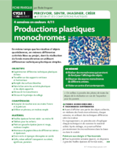 Quatre semaines en couleurs (4). Productions plastiques monochromes