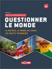 Questionner le monde - Cycle 2