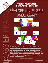 Réaliser un puzzle avec GIMP
