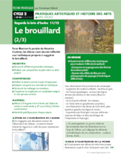 Regarde le brin d'herbe 11/12. Le brouillard (2)