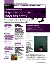 Rondes et jeux dansés (4) / Pays des hommes, pays des bêtes