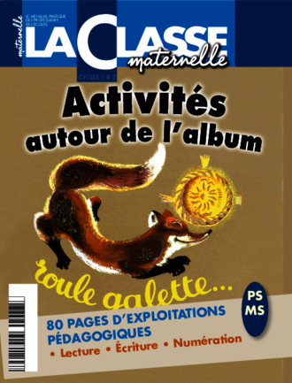 Activités autour de Roule Galette pour la maternelle