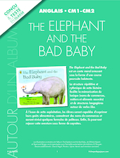 The elephant and the bad baby