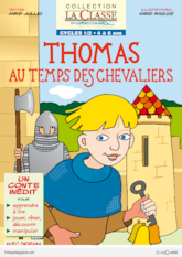 Thomas au temps des chevaliers (1)