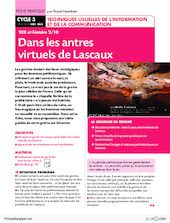 TICE et histoire (2) / Dans les antres virtuels de Lascaux