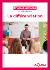 Trucs et astuces pour la différenciation
