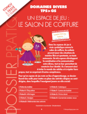 Un espace de jeu : le salon de coiffure