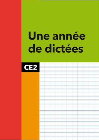 Une année de dictées CE2