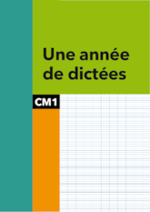 Une année de dictées CM1