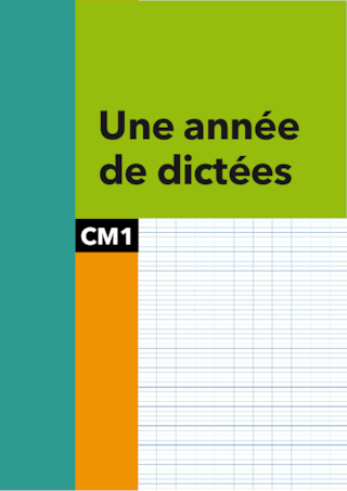 Une année de dictées CM1