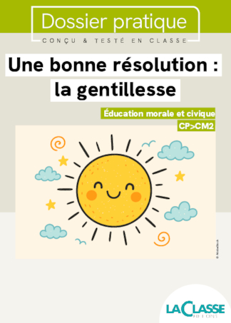 Une bonne résolution : la gentillesse