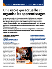 Une école qui accueille et organise les apprentissages