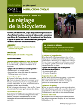 Une journée cycliste (2) / Le réglage de la bicyclette