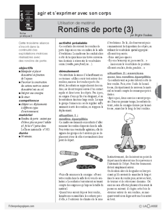 Utilisation de matériel : Rondins de porte (3)