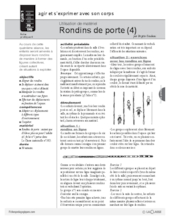 Utilisation de matériel : Rondins de porte (4)