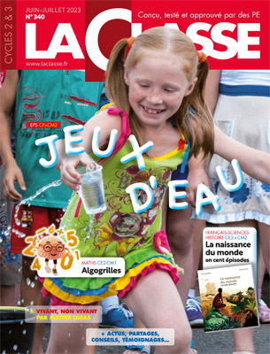 La Classe - N°340 - Jeux d’eau CP-CM2