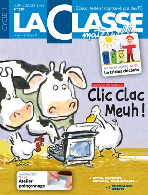La Classe Maternelle - N°320 - Juin 2023